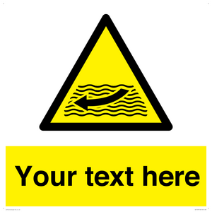 Custom Warning strong river flows